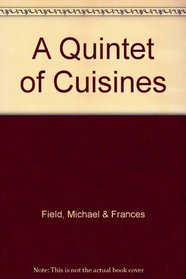 A Quintet of Cuisines