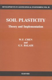 Soil Plasticity (Developments in Geotechnical Engineering)