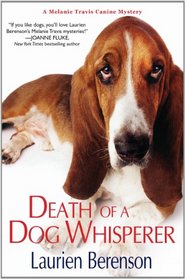 Death of a Dog Whisperer (Melanie Travis, Bk 17)