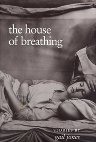 The House of Breathing: Stories