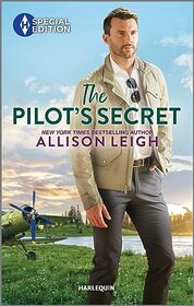 The Pilot's Secret (Cape Cardinale, Bk 1) (Harlequin Special Edition, No 3036)