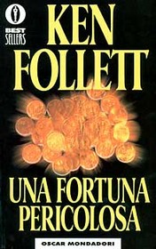 Una Fortuna Pericolosa (A Dangerous Fortune) (Italian Edition)
