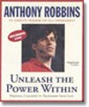 Unleash the Power Within : Personal Coaching from Anthony Robbins That Will Transform Your Life!