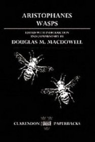 ARISTOPHANES Wasps (Clarendon Paperbacks)