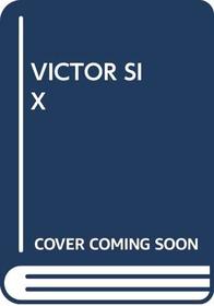 Victor Six