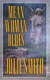Mean Woman Blues (Skip Langdon, Bk 9) (aka Boneyard Blues)