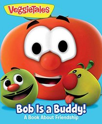 VeggieTales: Bob Is a Buddy!: A Story About Friends (Googly Eyes)