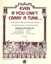 Even If You Can't Carry a Tune: Grammar Through Popular Songs