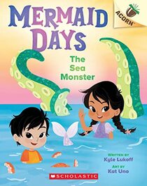 The Sea Monster: An Acorn Book (Mermaid Days 2) (Mermaid Days)