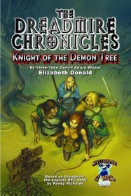 The Dreadmire Chronicles: Knight of the Demon Tree