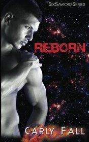 Reborn: Six Saviors Series
