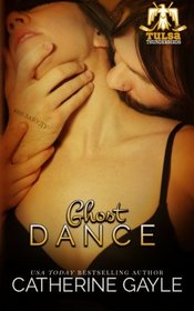 Ghost Dance (Tulsa Thunderbirds) (Volume 3)