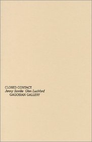 Jenny Saville & Glen Luchford: Closed Contact