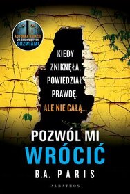 Pozwol mi wrocic (Polish Edition)