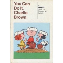 You Can Do It, Charlie Brown