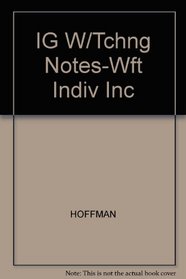 IG W/Tchng Notes-Wft Indiv Inc