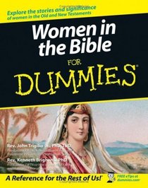 Women in the Bible For Dummies (For Dummies)