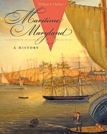 Maritime Maryland: A History