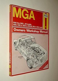 Mga Owners Workshop Manual, 1956 Thru 1962 All Models (Haynes Owners Workshop Manuals)