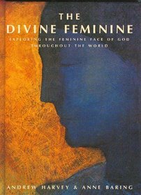 The Divine Feminine: Reclaiming the Feminine Aspect of God Throughout the World