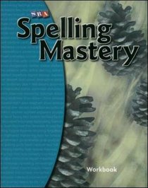 SRA Spelling Mastery: Level E