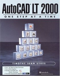 AutoCAD LT One Step at a Time (With CD-ROM)