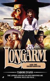 Longarm and the Sharpshooter (Longarm, Bk 431)