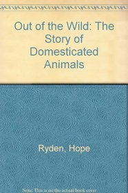 Out of the Eild: The Story of Domesticated Animals