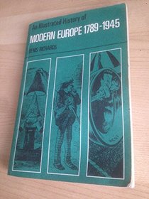 Illustrated History of Modern Europe, 1789-1945