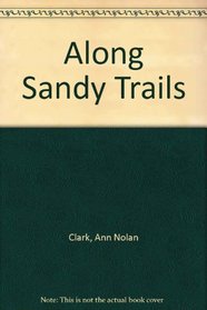 Along a Sandy Trail: 2