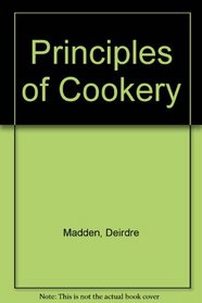 Principles of Cookery