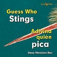 Guess Who Stings / Adivina Quien Pica (Bookworms: Guess Who / Adivina Quien)