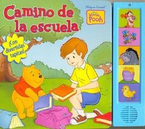 Camino de La Escuela (Spanish Edition)