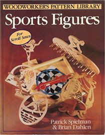 Sports Figures (Woodworker's Pattern Library)