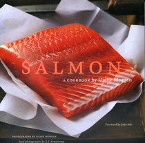 Salmon, A Cookbook by Diane Morgan