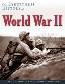 An Eyewitness History of World War II (An Eyewitness History)