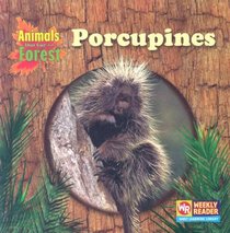 Porcupines (Animals That Live in the Forest)