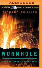 Wormhole (Rho Agenda, Bk 3) (Audio MP3 CD) (Unabridged)