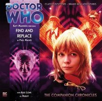 Find and Replace (Doctor Who: The Companion Chronicles)