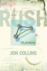 Rush: Chemistry : The Definitive Biography