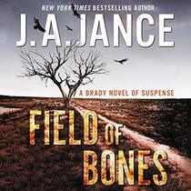 Field of Bones CD: A Brady Novel of Suspense (Joanna Brady)