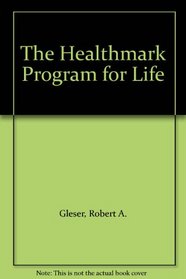 The Healthmark Program for Life