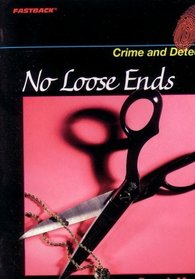 No Loose Ends: Fastback, Crime and Detection