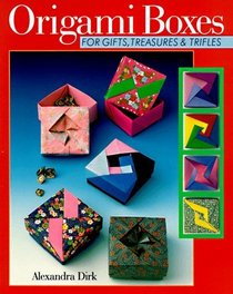 Origami Boxes For Gifts, Treasures  Trifles