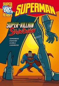 Superman: Super-Villain Showdown (DC Super Heroes)