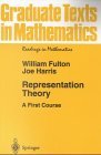 Representation Theory: A First Course (Graduate Texts in Mathematics)