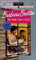 The Bride Came C.O.D. (Pax, Bk 5) (Harlequin American Romance, No 505)