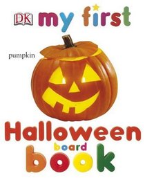 My First Halloween Board Book : REVISED EDITION