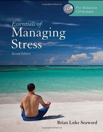 Essentials of Managing Stress, Second Edition