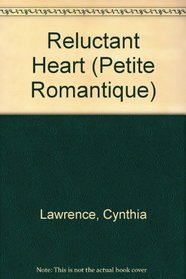 Reluctant Heart (Petite Romantique)